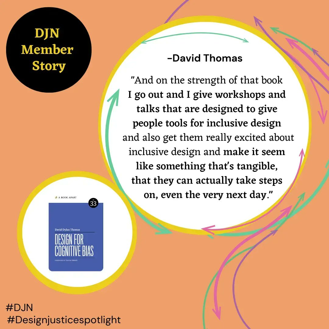design__justice's tweet image. Here is the last quote we want to share from David Thomas&apos;s Member Story. 
Stay tuned for our next months member story and check out David&apos;s book &quot;Design for Cognitive Bias&quot;

You can find the full feature here: buff.ly/3M9KE75

#Designjusticespotlight #DesignJusticeNews