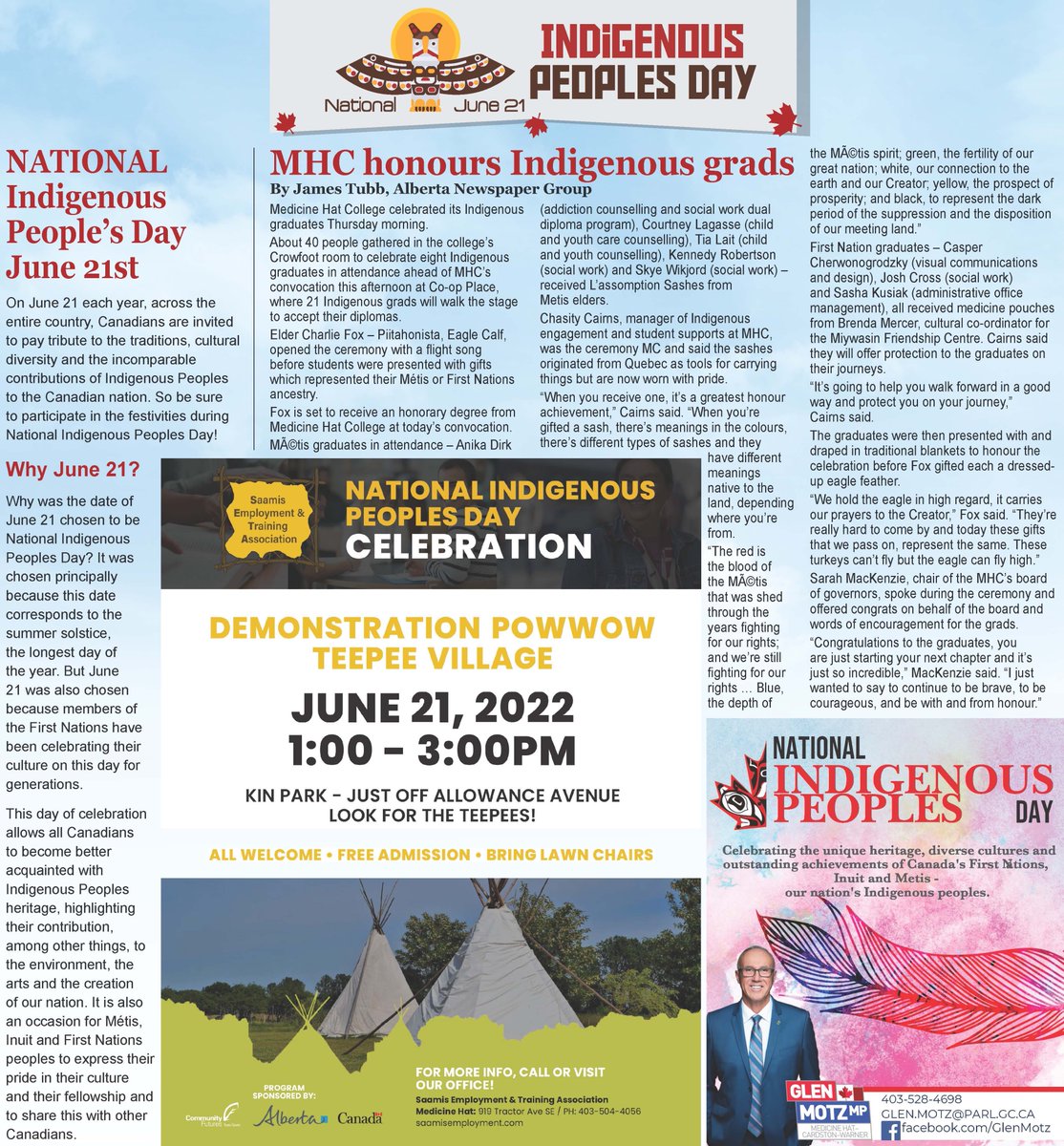 Today is National Indigenous People's Day. Check out our feature page from today's paper. In Medicine Hat today from 1-3 there will be a Demonstration Powwow at Teepee Village from 1-3 in Kin Park. #medhat