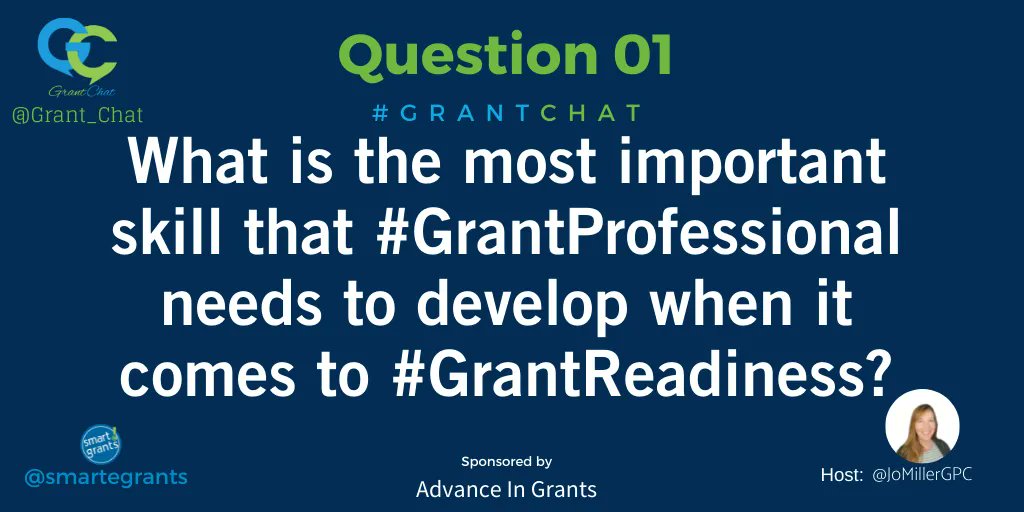 Grant_Chat's tweet photo. Q1: What is the most important skill that #GrantProfessional needs to develop when it comes to #GrantReadiness? #GrantChat https://t.co/Ipsa7OaUTT