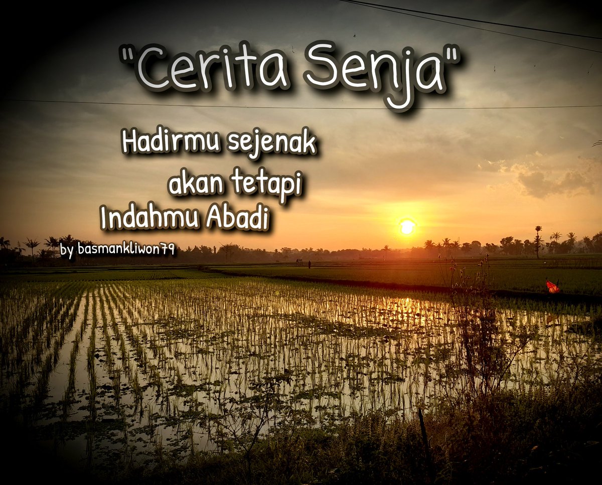 BasmanKliwon's tweet photo. "Setidaknya aku pernah berjuang untuk mendapatkannya walau tak bisa Abadi"
Teruntuk Semangatku Terimakasih
#SemangatNusantara 
#KatakataBijak 
#hanyamanusia
#Cerita https://t.co/5GWqOeg9m2
