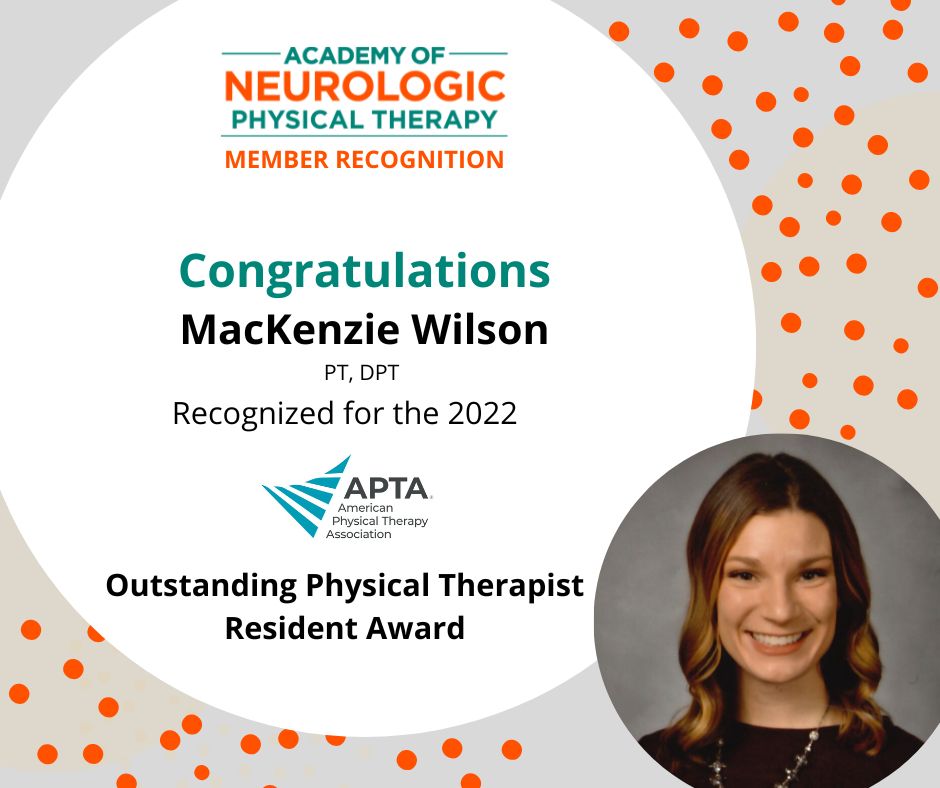 APTANeuroPT's tweet photo. Congratulations ANPT member Mackenzie Wilson, PT, DPT, NCS on receiving the 2022 APTA Outstanding Physical Therapist Resident Award. She recenetly completed her Neurologic PT residency at TIRR Memorial Hermann's. @APTANeuroPT https://t.co/bGsZaUKt2c