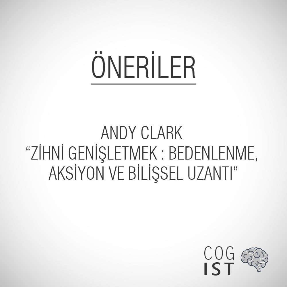 cog_ist's tweet photo. “Kitap 21. yüzyılın nörobilim, psikoloji, dilbilim ve yapay zeka çalışmalarını da hesaba katarak beyne bağlı olan bir zihin yerine genişletilmiş ve bedenlenmiş bir zihin düşüncesi üzerinde duruyor.”

Tamamı için👇

#cogist #cogistöneriler #andyclark #zihnigenişletmek https://t.co/5WhtR0puRM