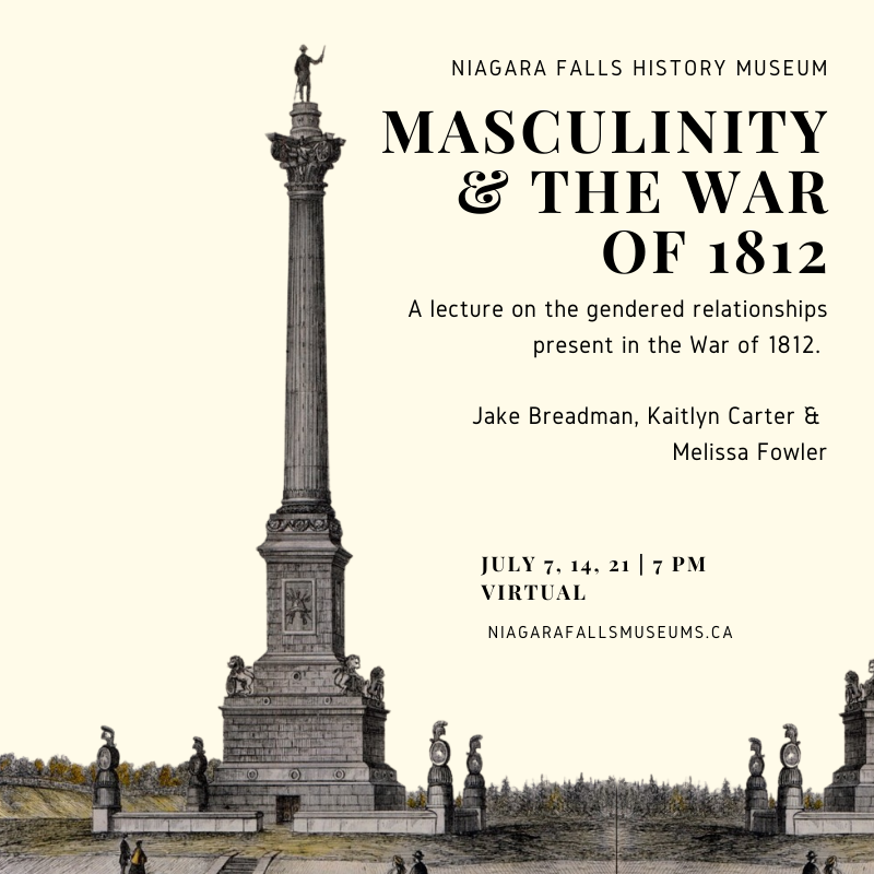 On July 7, 14, and 21 join guest lecturers, virtually, discussing #MasculinityAndTheWarof1812. Breadman, Carter, and Fowler build upon theories of gender to examine the War of 1812 through the lens of masculinity. Click here to register: rb.gy/wjqfmm