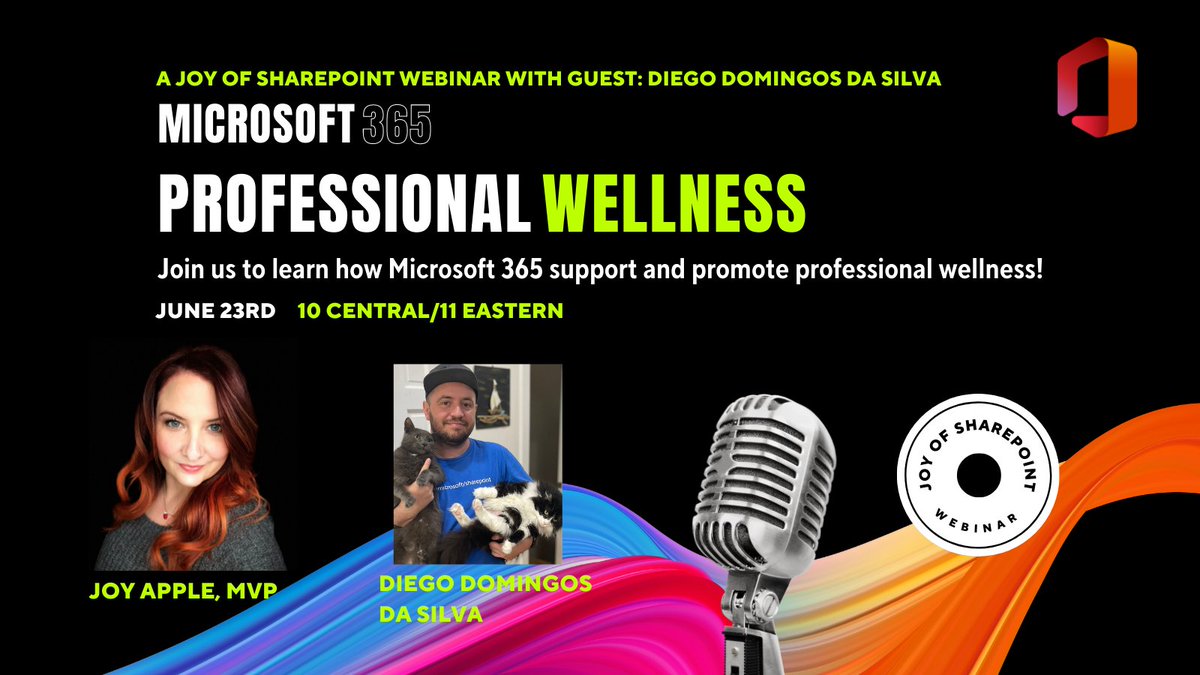 Have you registered for this week's Joy of SharePoint webinar? Join Diego (@UnsuckM365) & me this Thursday, June 23rd, as we dive into #EmployeeWellness features in #M365. Register here: bit.ly/3Odc1Pa #Microsoft365 #MicrosoftViva #ProfessionalWellnessMonth