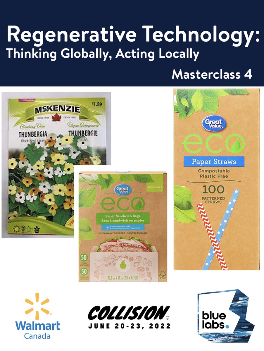MichonWilliams's tweet photo. It’s almost time!  Masterclass 4 at 4pm - and we’re excited about our eco product and seed pack giveaways!  #collisionconf #sustainabletech #regenerativeambition @WalmartCanada #techcareers https://t.co/UUWc5iVJ1P