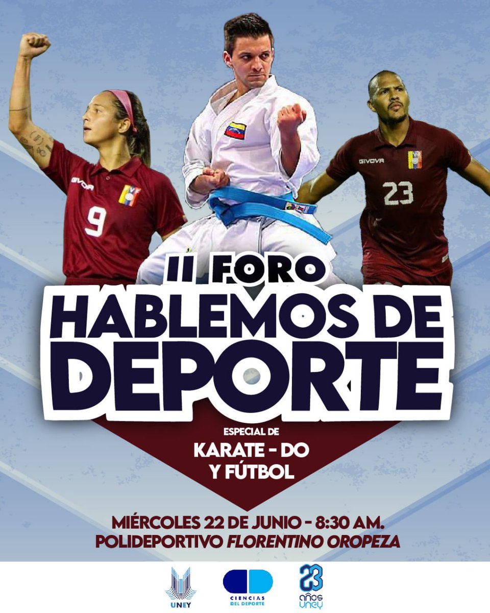 El II Foro: Hablemos de Deporte, del pregrado <a href="/cdeldeporteuney/">CsdelDeporteUNEY</a> , se realizará este miércoles 22/06, en el polideportivo Florentino Oropeza, estarán presente destacadas figuras yaracuyanas de la disciplina de Karate Do y Fútbol. ¡Te esperamos! #23deMayo 
<a href="/MedozaWullian/">Wullian Mendoza</a> <a href="/arbolve/">ArbolVe</a>