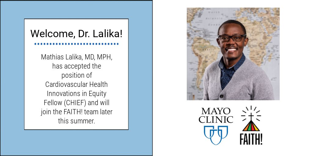 The FAITH! team is excited to announce that Dr. Mathias Lalika will be joining our team in August as a Postdoctoral Research Fellow. Welcome to the team, @mathias_lalika! @DrLaPrincess @MayoCVFellows @MayoMrfa