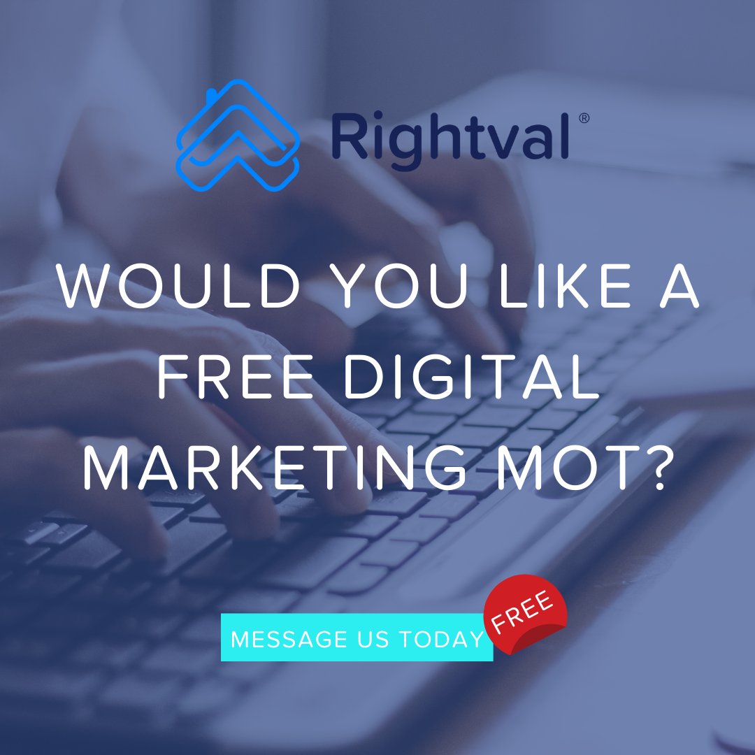 Would you like a free digital marketing MOT? Would you like a free chat with an expert to answer any questions or advice on what you can be doing to bring in more clients? Drop an email to emily@rightval.com to book in!