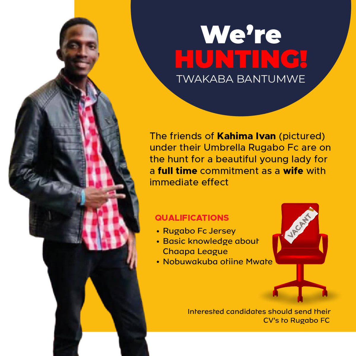 RUGABOFC1's tweet photo. Another chance for you single ladies. Now that @NvigyiSarah failed us, we are out on a hunt to help a brother. #tambuzaPoster. Send in your well detailed CV.
@ChaapaLeague
@Maryhilllsoccer
@Excelsior_FC https://t.co/F7zDTvZ3xf