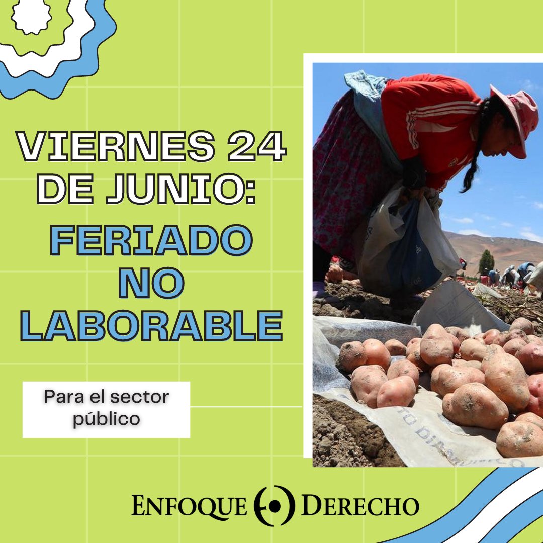EnfoqueDerecho's tweet photo. #DíadelCampesino🥔
¿Sabías que el viernes 24 de junio será día #no #laborable para el sector #público?
En el siguiente #carrusel, #EnfoqueDerecho, te explica cómo se recuperará este día no laborable y la posibilidad de que se acuerde en el sector #privado. https://t.co/q1oeWu9GuH