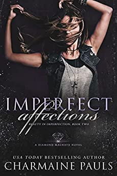 This is an angsty read with a lot of drama and the chemistry absolutely nuclear!

IMPERFECT AFFECTIONS by @CharmainePauls 

amazon.com/Imperfect-Affe…

#DiamondMagnate #BeautyInImperfection