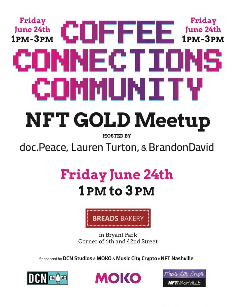 Let's connect at our NFT GOLD Meetup with <a href="/LaurenTurton_/">Lauren Turton</a> <a href="/MusicTechMedia/">BrandonDavid Music Tech Connect</a>
and <a href="/metadocpeace/">DocPeace</a>

ReTweet + follow/tag <a href="/StudioDCN/">DCNstudio.eth (📡,📺)</a> and @streamMOKO for a chance to win up to 2500 DCN tokens!!! 

LFG - Let's Flow GOLD ✨