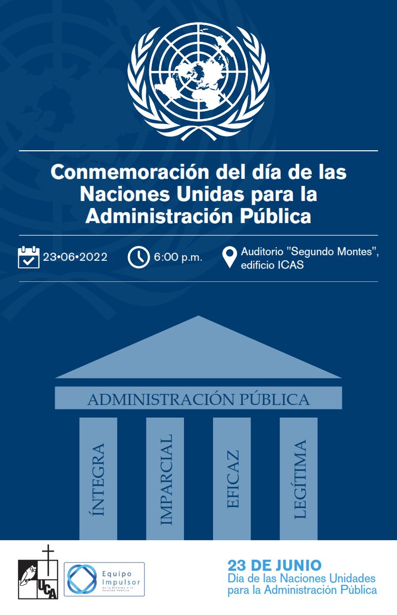 Te invitamos a participar el próximo 23 de junio en un conversatorio 📢🗣️en conmemoración del Día de las Naciones Unidas para la Administración Pública🏛️, en las instalaciones de la #UCA

⏰Hora: 06:00 p.m
📍Lugar: auditorio "segundo montes", edificio ICAS.

#FunciónPúblicaSV