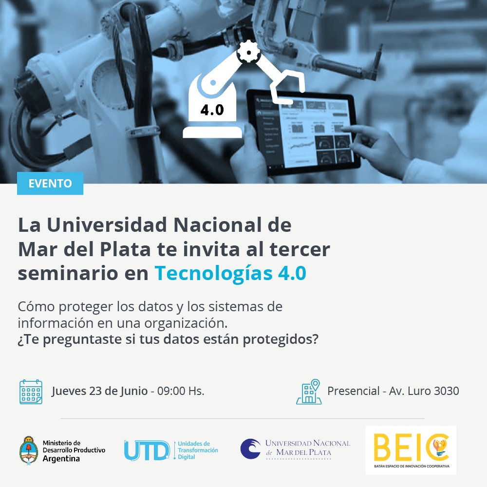 🔊¿Sabes si los datos de tu Empresa están protegidos
Seminario de *SEGURIDAD INFORMATICA*
🍀No te pierdas esta oportunidad!
SIN COSTO. Interesados inscribirse 🗒️ en: mdp.edu.ar/utd/seguridad-…
Tercer Seminario Tecnologías 4.0: 📆 Jueves 23 de Junio a las 9hs en UCIP, Av. Luro 3030.