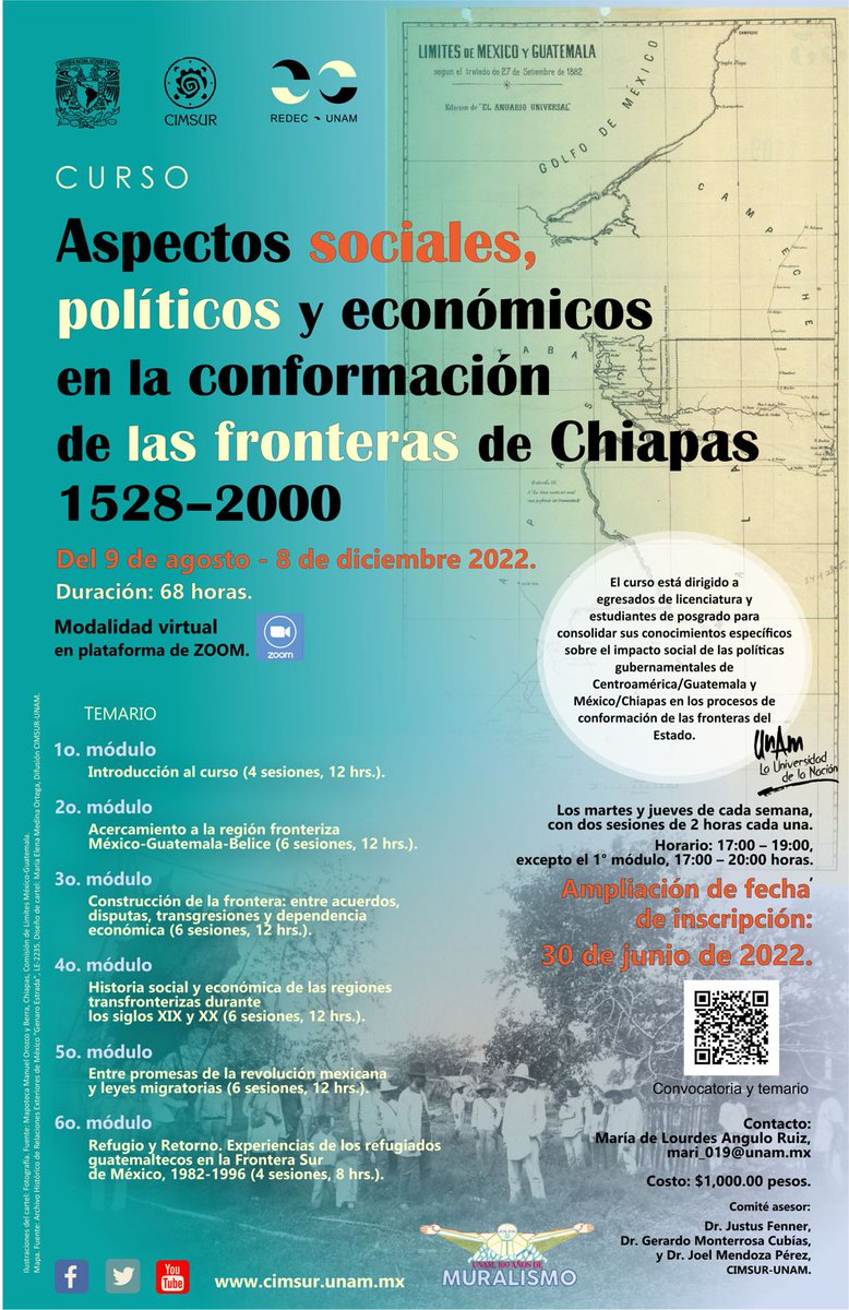COMECSO's tweet photo. Se extiende hasta el 30 de junio, 2022 la fecha de registro para el #curso  "Aspectos sociales, políticos y económicos en la conformación de las fronteras de Chiapas  1528-2000".

Contacto: María de Lourdes Angulo Ruiz, mari_019@unam.mx. https://t.co/HeEufLKyy7