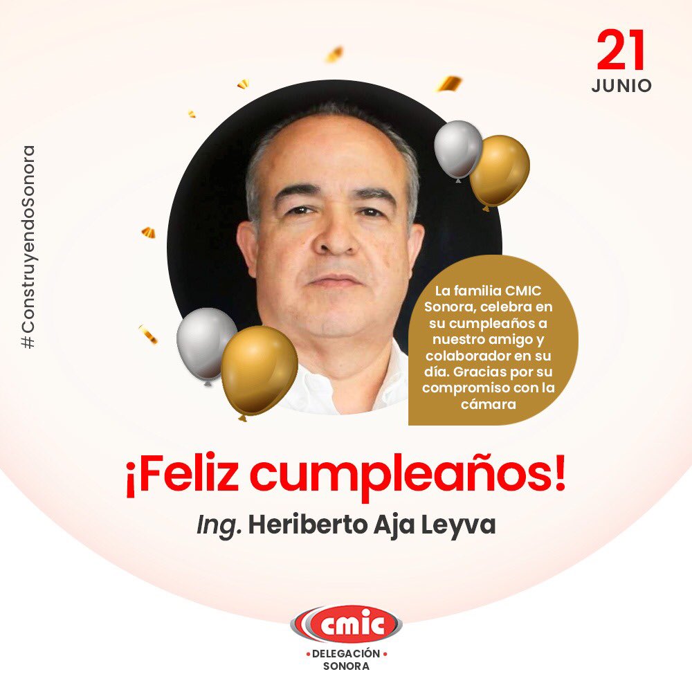 cmicsonora's tweet photo. 🎉 ¡El mejor de los días Ing. Heriberto Aja Leyva!
🎂 Que la pase de maravilla. https://t.co/NcXtraDrZp