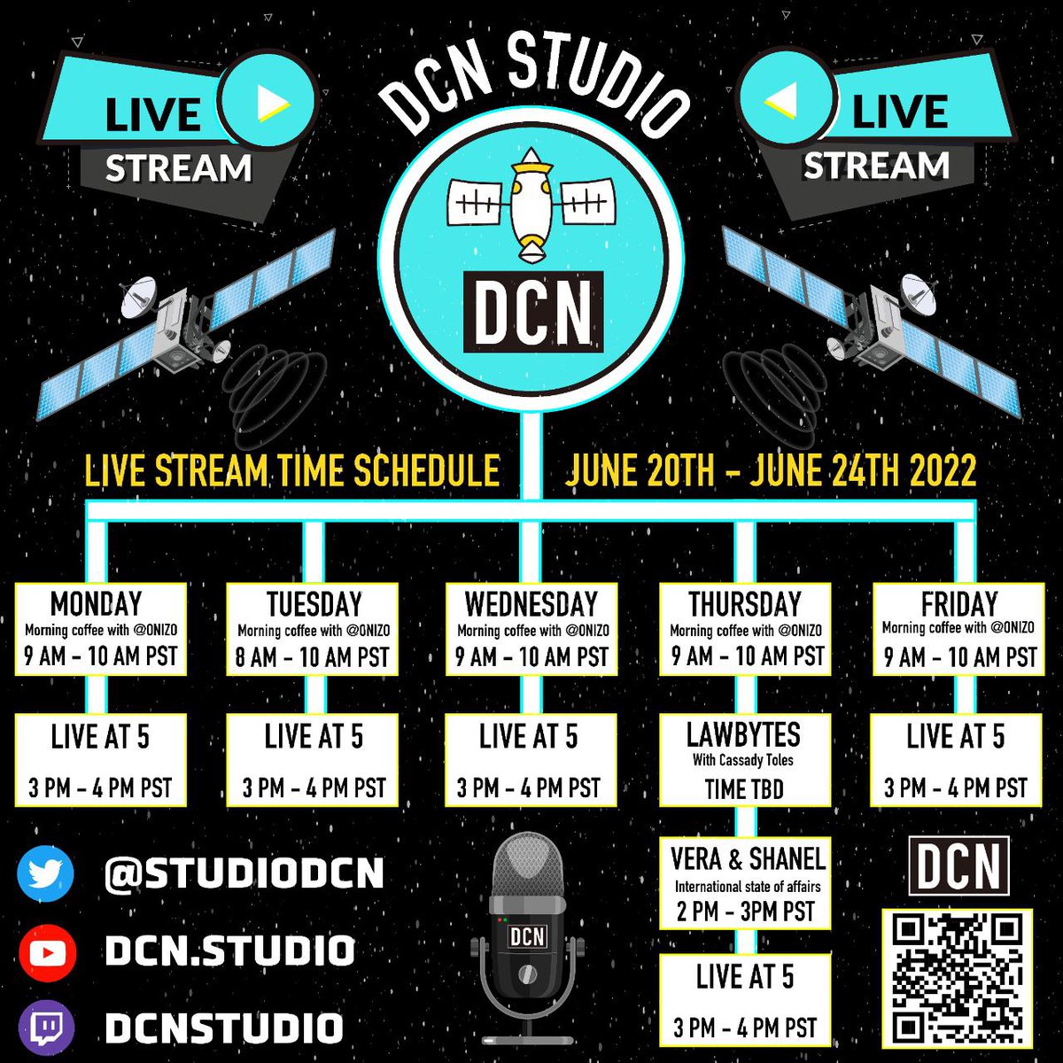 DCN STUDIO LIVESTREAM SCHEDULE for the week of 
June 20 to 24th, 2022

#DCNS #web3community #web3 #NFTs #NFTCommunity #CryptoCommunity #cryptonews #media #gamingcommunity @wayne_LFCx6