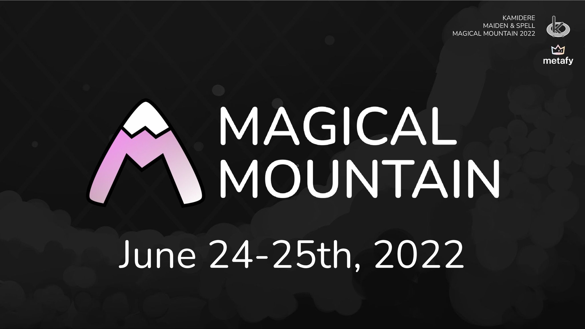 kamidere on Twitter "Magical Mountain, the MaidenAndSpell invitational, is in 3 days! Thanks
