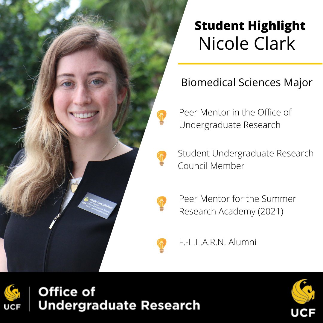 My name is Nicole Clark and I am a Senior majoring in Biomedical Sciences. Research has very much changed my life since completing the F.-L.E.A.R.N. program during my first year. It has changed what I wanted to do with my career as well as open a lot of doors to many great opportunities during my years at UCF. Starting out, I wanted to go to medical school. After spending time in Dr. Santra's research lab and working on projects having to do with nanoscience, I realized I had a passion for nanoparticles and the medical applications that could be explored with nanoscience. Now, I hope to pursue a PhD in chemistry and work on ways that nanoparticles could be used for pharmaceutical purposes. Currently, I am a part of the Summer Undergraduate Research Fellowship program, and I am working on a joint undergraduate project with another undergraduate student in the lab. Last fall, I became a peer mentor for the Office of Undergraduate Research where I help others get into research!