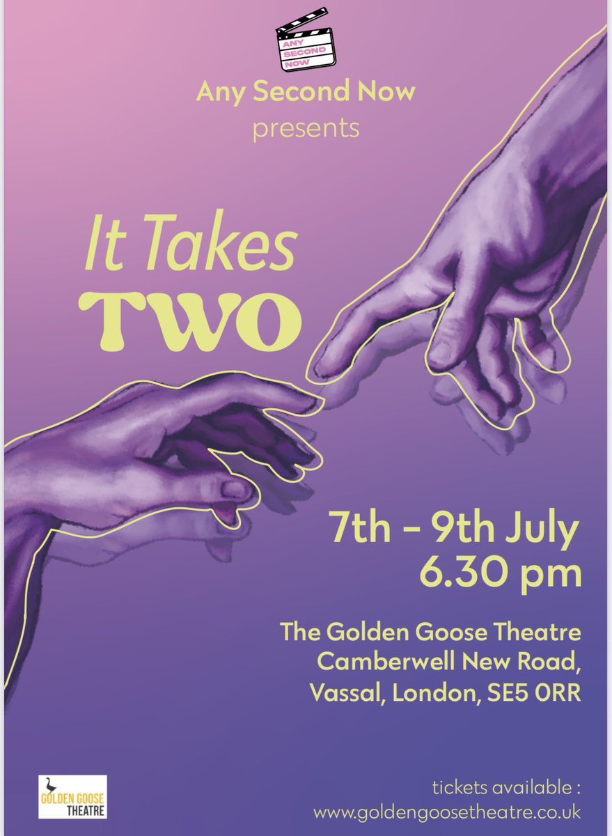 So excited to announce our first show - It Takes Two is up and running!! 

Grab your tickets to see some amazing new writing at the Golden Goose 7-9th July 🔗

💫We can’t wait to see you 💫

goldengoosetheatre.co.uk/it-takes-two

#newwriting #londonshow #goldengoose
