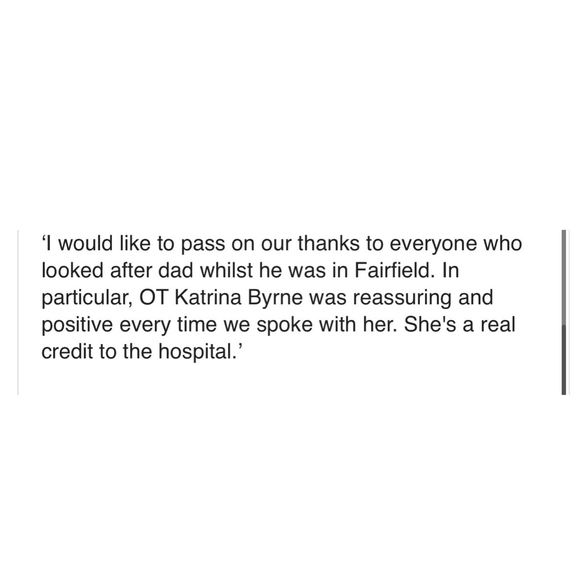 Some lovely feedback I received today from a relative of a patient discharged home a few weeks ago from our stroke rehab ward. Makes all the hard work feel worthwhile 💚 I am always so so grateful when families take some time to provide some feedback. #OT #StrokeRehab