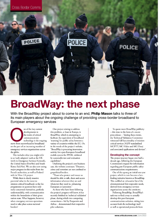 BroadWay_H2020 (@broadway_h2020) on Twitter photo We've been featured on <a href="/CritCommsToday/">Critical Communications Today magazine</a>!
Tune in to page 24 and read more about our project and the ongoing challenges of providing cross-border #broadband to European emergency services
cct.mydigitalpublication.co.uk/publication/?m… We've been featured on <a href="/CritCommsToday/">Critical Communications Today magazine</a>!
Tune in to page 24 and read more about our project and the ongoing challenges of providing cross-border #broadband to European emergency services
cct.mydigitalpublication.co.uk/publication/?m…