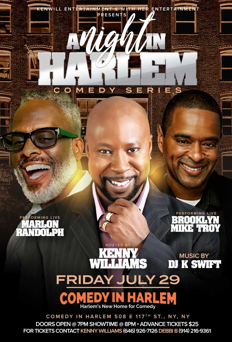 DJKSWIFT's tweet image. WE HAVE ANOTHER BANGA POP'N OFF AT @comedyinharlem WITH HOST @kennywillcomedy WITH HEADLINERS @marlonrandolph  &amp;amp; @miketroy00. YOURS TRULY @DJKSWIFT WILL BE ON THE SET!
ALL IM GOING TO DAY IS...GET YA TICKETS NOW, THIS WILL SELL OUT!!