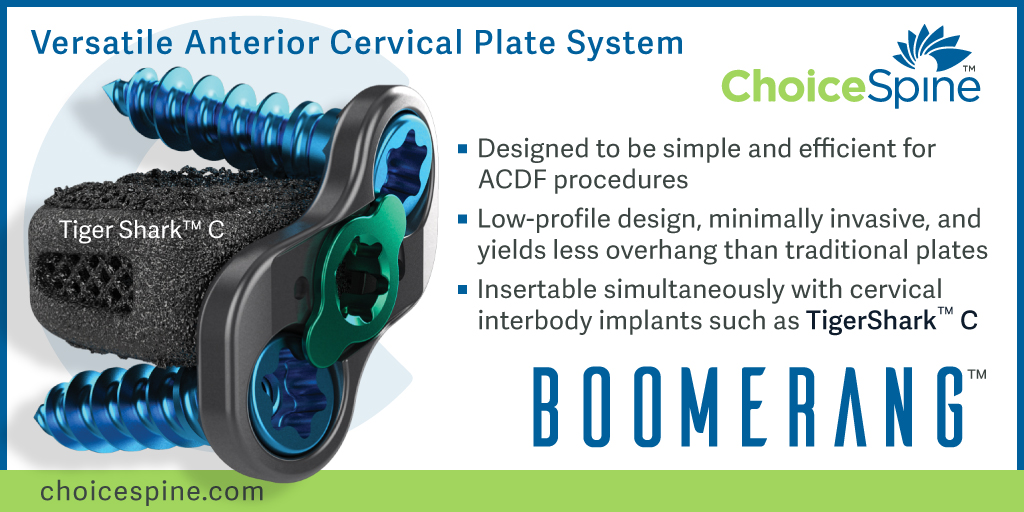 ChoiceSpineLLC's tweet image. ChoiceSpine’s Boomerang™ is a versatile anterior cervical plate system designed to be simple and efficient for ACDF procedures. 

choicespine.com/boomerang/

#spine #choicespine #fusionsolutions #ACDF #versatileanteriorcervicalplatesystem #SpineTheRightWay #spinesurgery