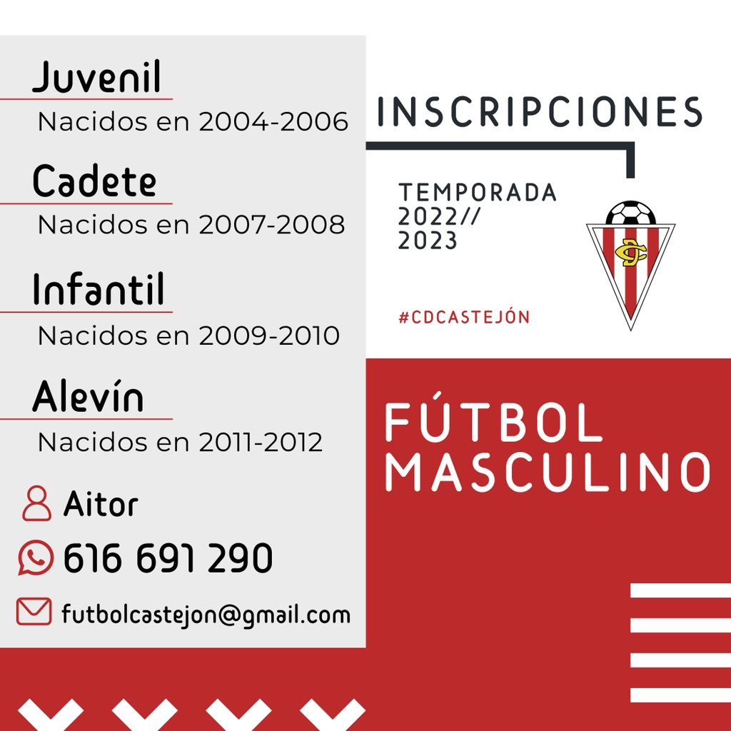 ⚽️📝 INSCRIPCIONES TEMPORADA 22/23
📝⚽️

Abierto plazo de inscripciones para todas las categorías de los equipos de fútbol base masculino para la temporada 2022/2023.

Enviar solicitud vía WhatsApp o correo electrónico
📱 616 691 290
🙋 Aitor
📩 futbolcastejon@gmail.com