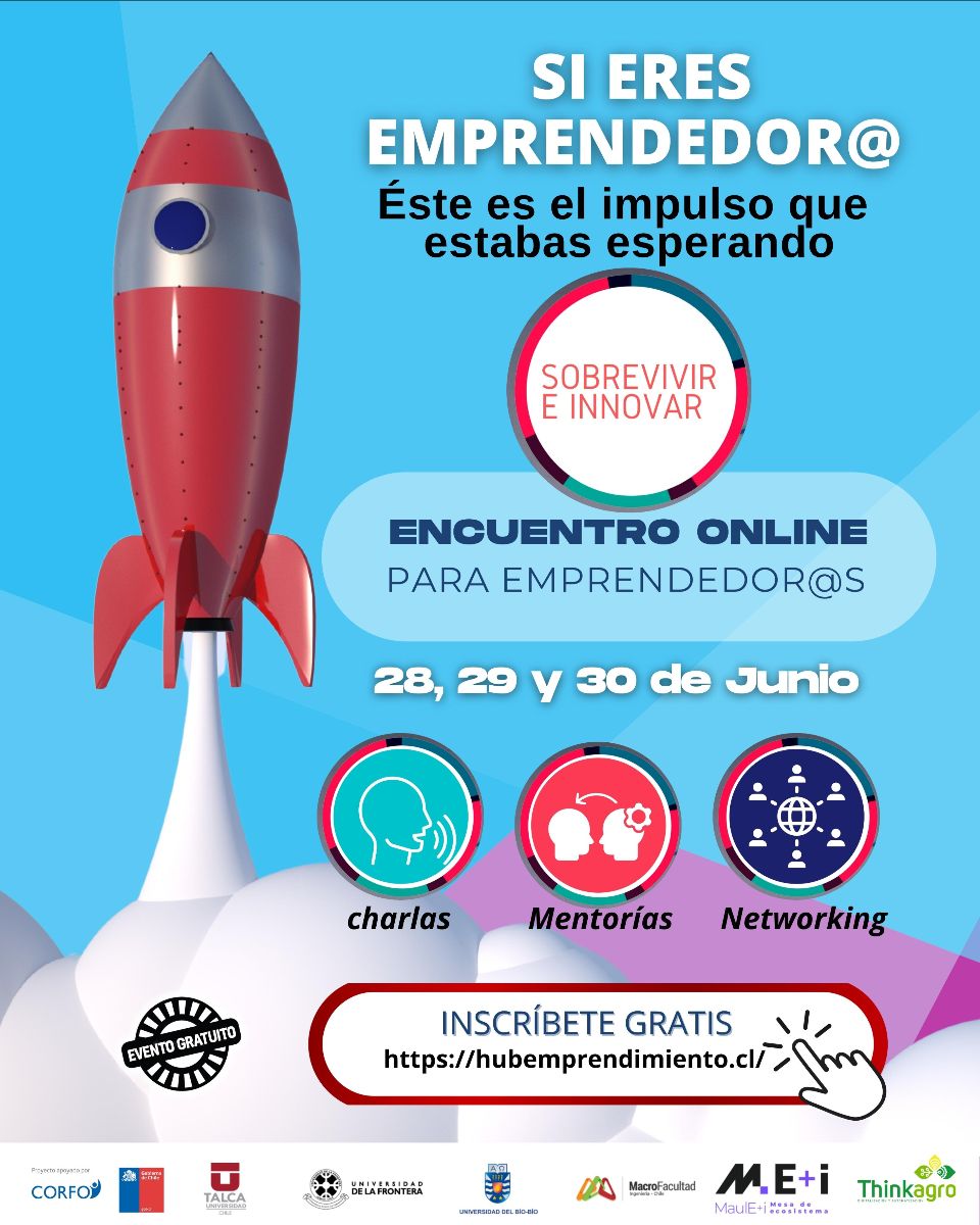 📌 Te gustaría emprender?! Eres emprendedora o emprendedor?! 💡Entonces, participa de las charlas y talleres del próx.  Encuentro Nacional Virtual de Emprendimiento 'Sobrevivir e Innovar' 🚀 ℹ️

Es el 28, 29 y 30 de junio!  y es gratuito! 🤩🤑 

hubemprendimiento.cl 

#corfo