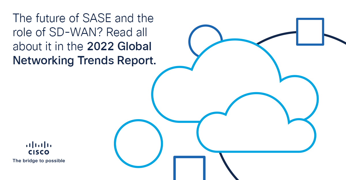 CiscoNetworking's tweet image. Stay on the cutting edge with the 2022 Global Networking Trends Report.  #CiscoNetworking #SASE #CiscoSDWAN

cs.co/6013zgOMB