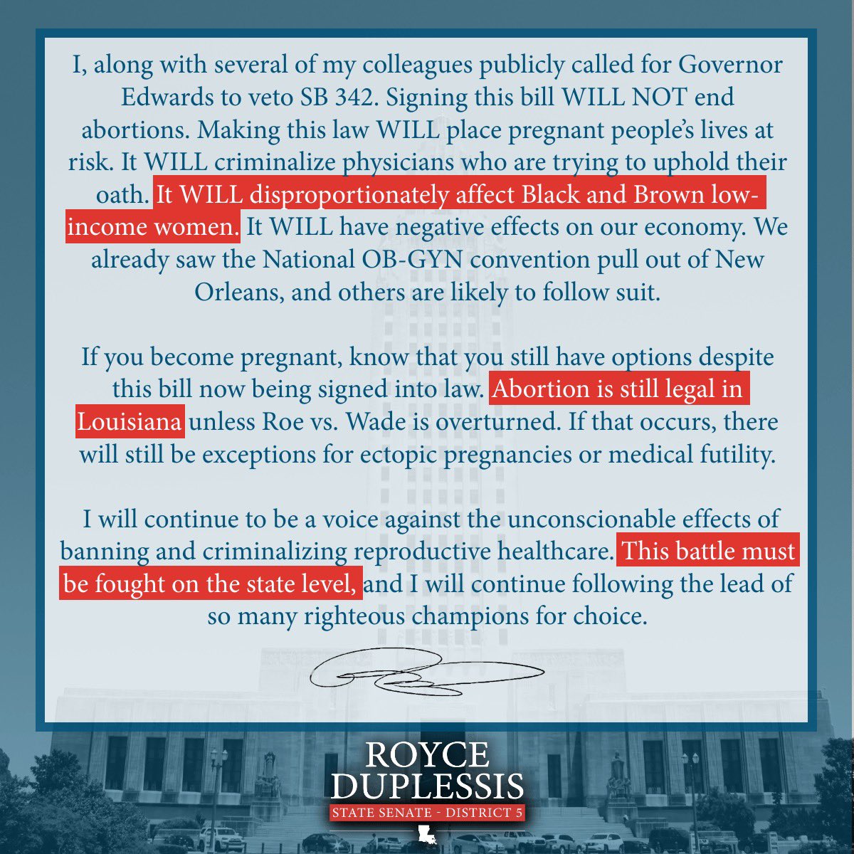 RoyceDuplessis's tweet photo. Here is my statement on SB342 becoming law. I want to lift up some local reproductive justice groups in this fight: @wwavinc, @LiftingLA, @ReJACNOLA, @PPGulfCoast, @NolaAbortionFnd, @NOWBatonRouge, and @LouisianaTrans. #LaLege #LaGov https://t.co/r6A7Jau6d0
