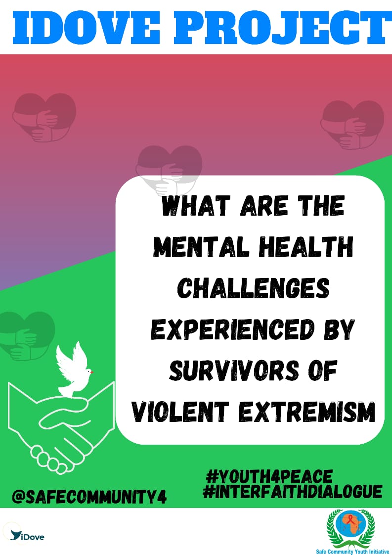 safecommunity4's tweet photo. What are the mental health challenges experienced by survivors of violent extremism  #interfaithdialogue #idove #youth4peace #pve @iDove00 @giz_gmbh @IGADPeace @KECOSCE2 @SFCG_Kenya @FinnishEmbNBO @CTP_Kenya @WOVOP_org @TAF_Analysis @KenyaPolice3 @yadeneastafric @TerrorismPolice https://t.co/DD7Hib9sZg
