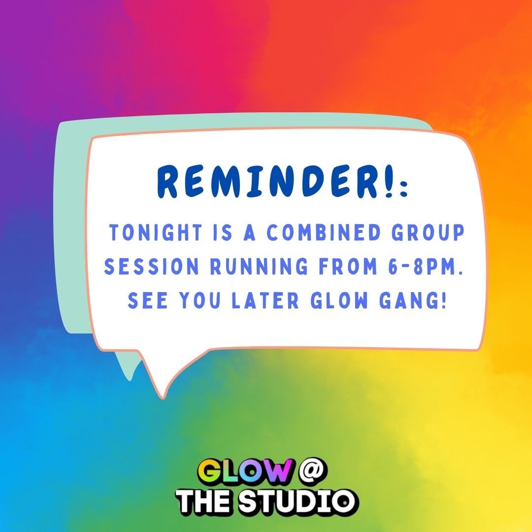 Reminder to GLOW members that tonight will be a combined session with both groups running from 6-8pm. 

We will be doing a workshop with the wonderful @OhAshleighDarl 🙌

 See you later!