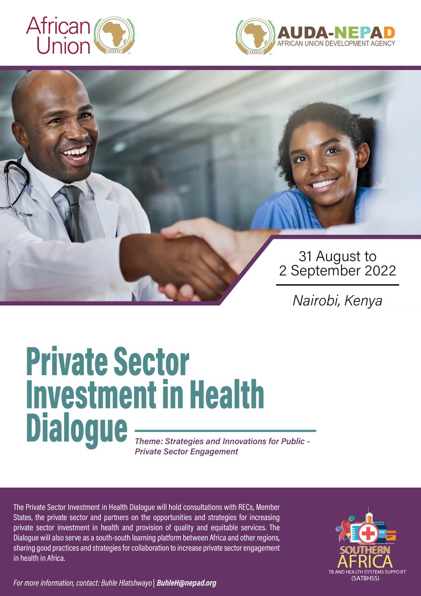 The Private Sector Investment in Health Dialogue, under the theme 'Strategies &amp; Innovations for Public - Private Sector Engagement' will take place from 31 Aug – 2 Sept 22. It will also serve as a South-South learning platform between Africa &amp; other regions.