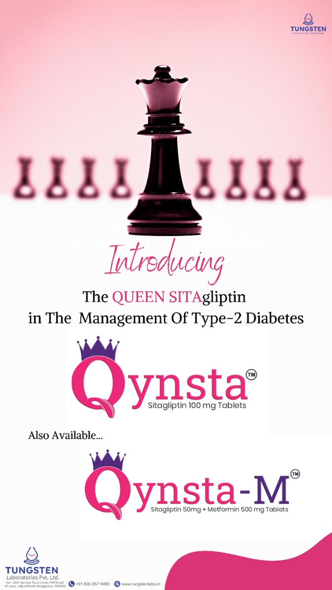 Tungstenlabsin's tweet photo. Introducing the QUEEN Sitagliptin in the management of Type-2 #Diabetes. #Qynsta #Qynsta-M https://t.co/CFNWGfgEKM