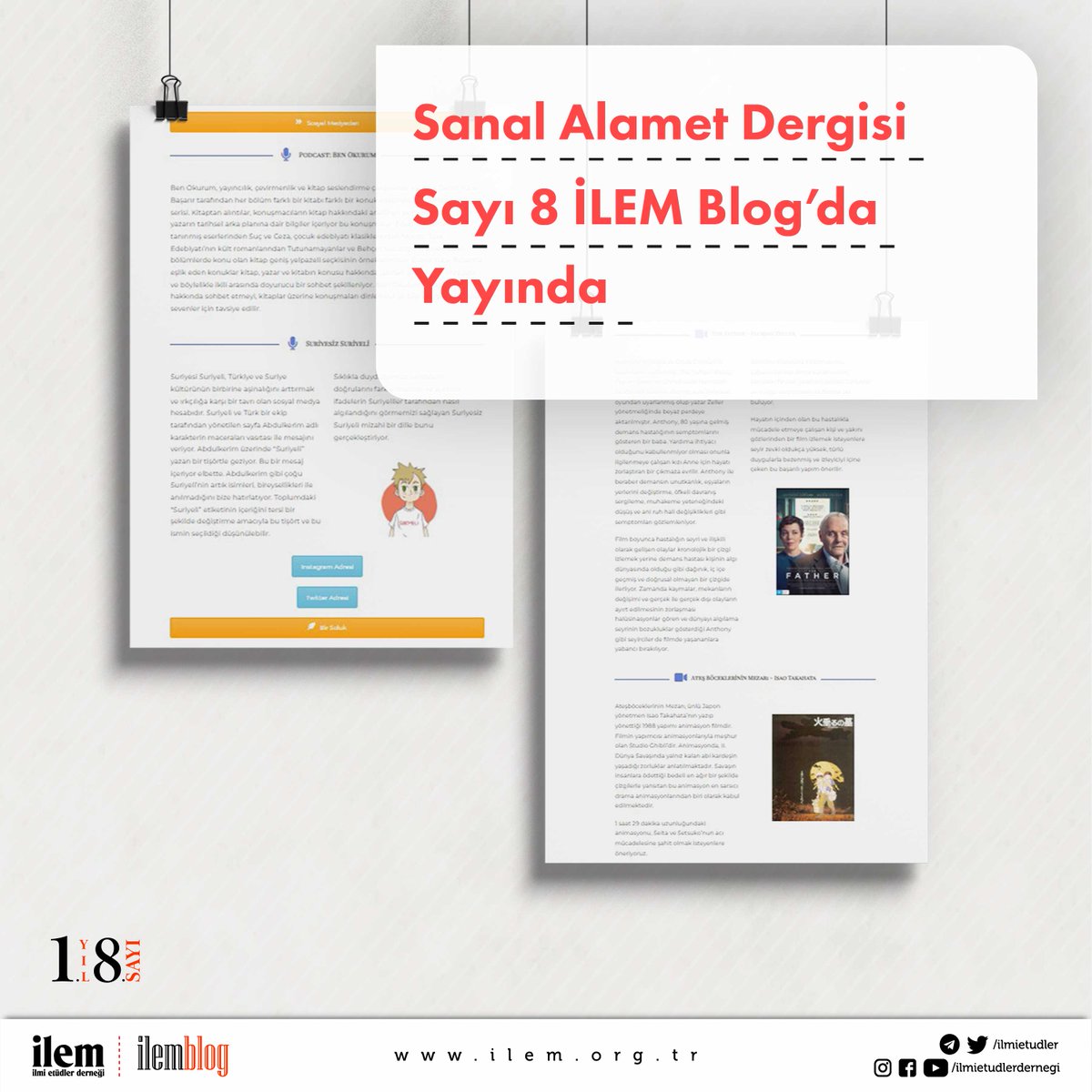 📚 Dergi tanıtımlarından kitap önerilerine, film tavsiyelerinden gezilebilecek sergi ve mekanlara kadar zengin bir içerik sunan Sanal Alamet dergisinin Temmuz sayısı İLEM Blog’da.

Dergiye ulaşmak için 👇
blog.ilem.org.tr/sayi-8/