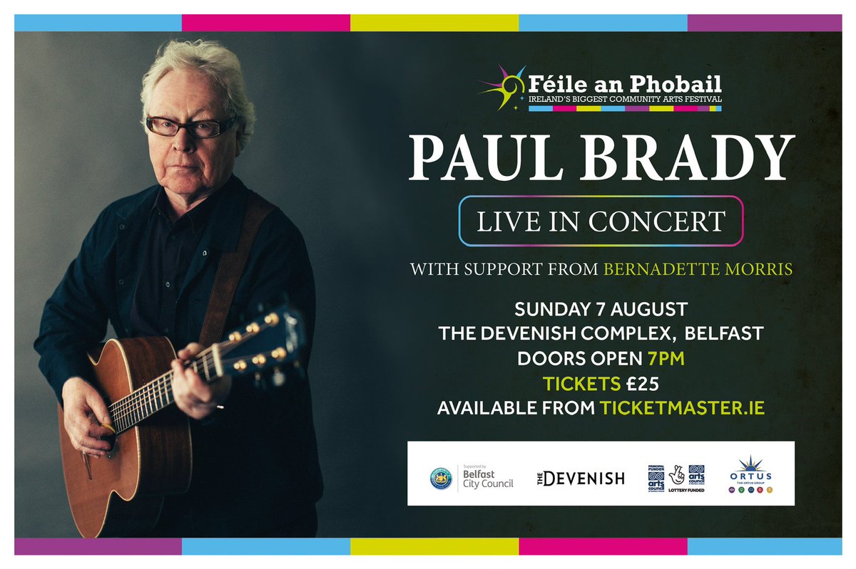 Féile an Phobail (@feilebelfast) on Twitter photo PAUL BRADY IN CONCERT
🎫 Ticket Link - ticketmaster.ie/venueartist/46…
📅 Sunday 7th August 7pm
📍 The Devenish, Belfast
Supported by <a href="/OrtusBusiness/">The Ortus Group</a> PAUL BRADY IN CONCERT
🎫 Ticket Link - ticketmaster.ie/venueartist/46…
📅 Sunday 7th August 7pm
📍 The Devenish, Belfast
Supported by <a href="/OrtusBusiness/">The Ortus Group</a>