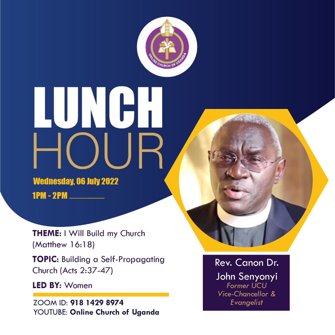Welcome for Online Church of Uganda Lunch Hour Special fellowship

zoom.us/j/91814298974