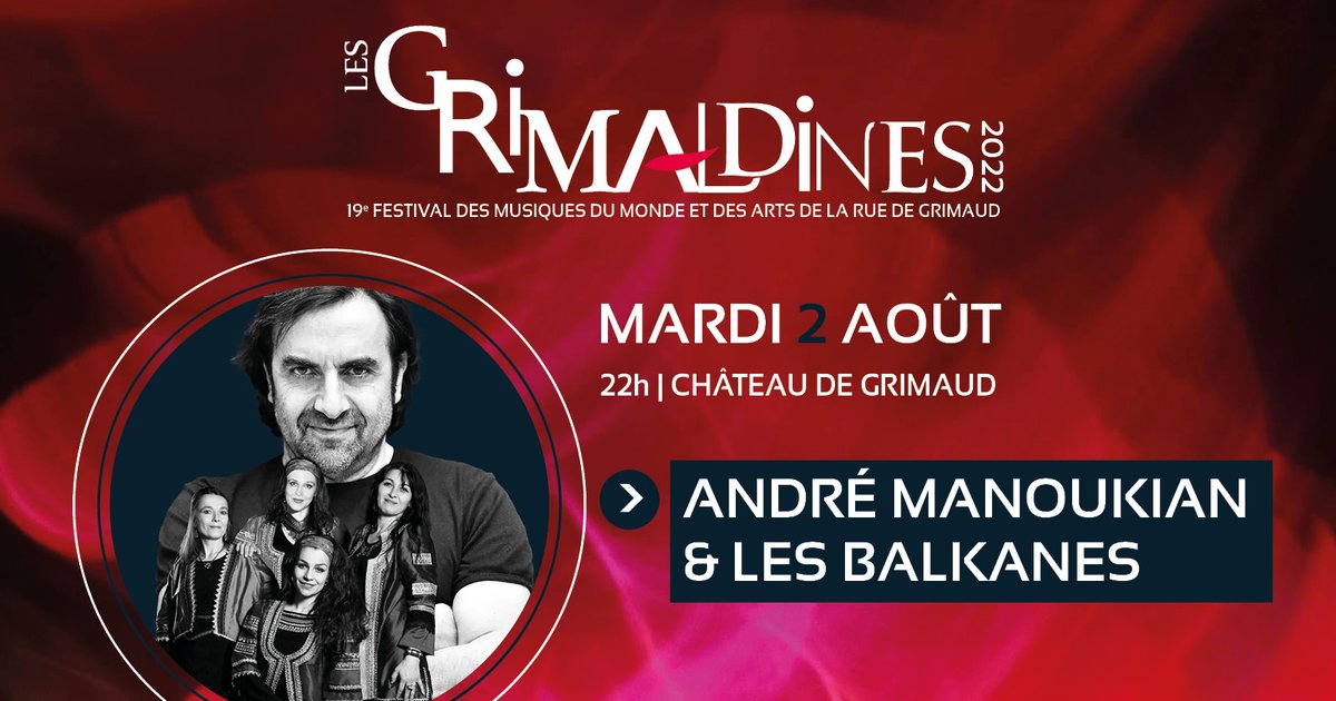 Grimaud Tourisme (@grimaudtourisme) on Twitter photo ๐๐จ๐ฒ๐๐ ๐ ๐ฆ๐ฎ๐ฌ๐ข๐๐๐ฅ ๐๐ง๐ญ๐ซ๐ ๐๐ซ๐ฆ๐ฬ๐ง๐ข๐ ๐๐ญ ๐๐๐ฅ๐ค๐๐ง๐ฌ ๐
<a href="/andremanou/">Andrรฉ Manoukian</a> et les Balkanes vous donnent RDV le 2 aoรปt prochain ร 22h au chรขteau de Grimaud ๐น ๐๐จ๐ฒ๐๐ ๐ ๐ฆ๐ฎ๐ฌ๐ข๐๐๐ฅ ๐๐ง๐ญ๐ซ๐ ๐๐ซ๐ฆ๐ฬ๐ง๐ข๐ ๐๐ญ ๐๐๐ฅ๐ค๐๐ง๐ฌ ๐
<a href="/andremanou/">Andrรฉ Manoukian</a> et les Balkanes vous donnent RDV le 2 aoรปt prochain ร 22h au chรขteau de Grimaud ๐น