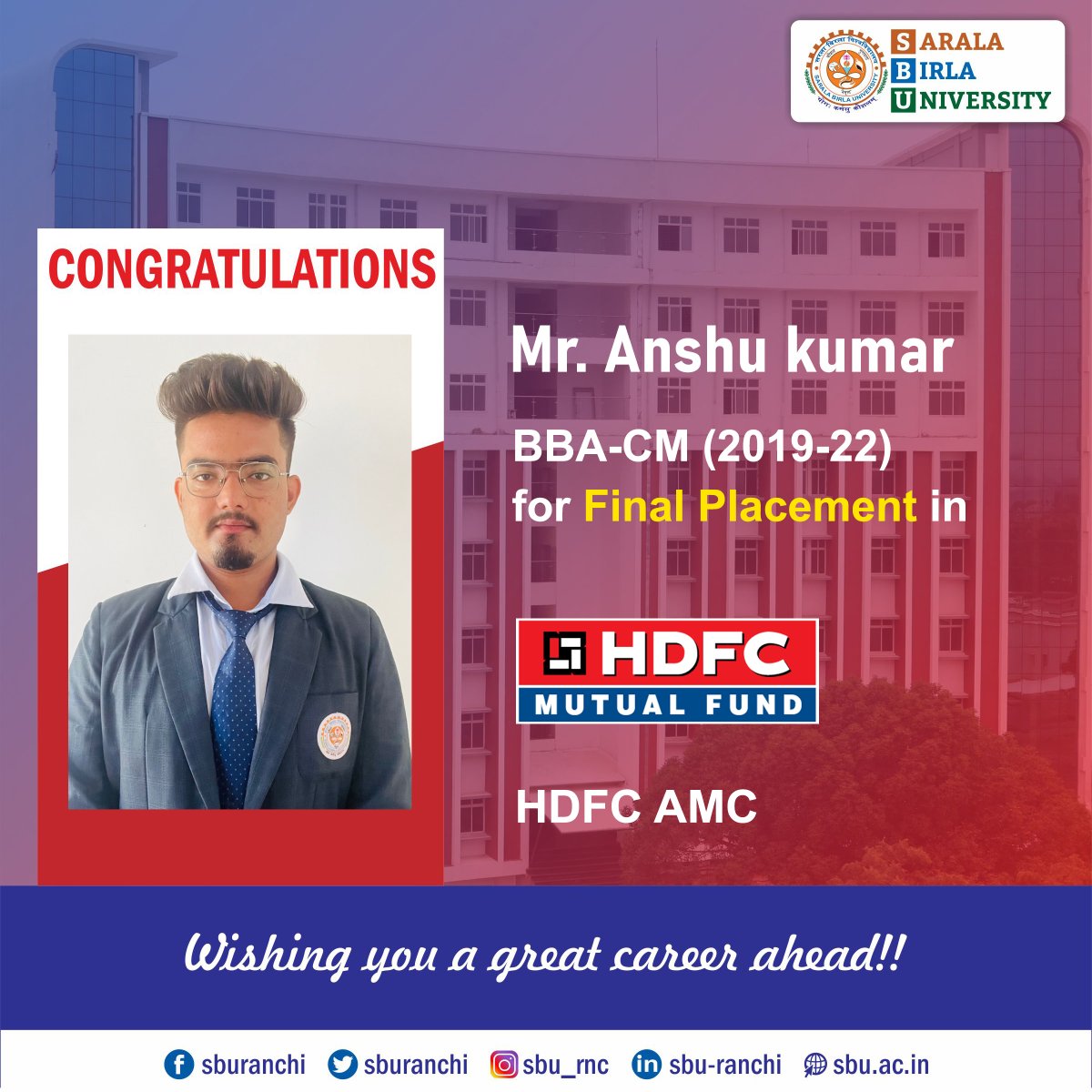 sburanchi's tweet photo. Congratulations to Mr. Anshu Kumar of BBA-CM 2019-22 Batch for his Final Placement in HDFC AMC.
#sbu #sburanchi #campusplacement #finalplacement #bbacmplacement #bbacm #hdfcamc https://t.co/G5568DpptA