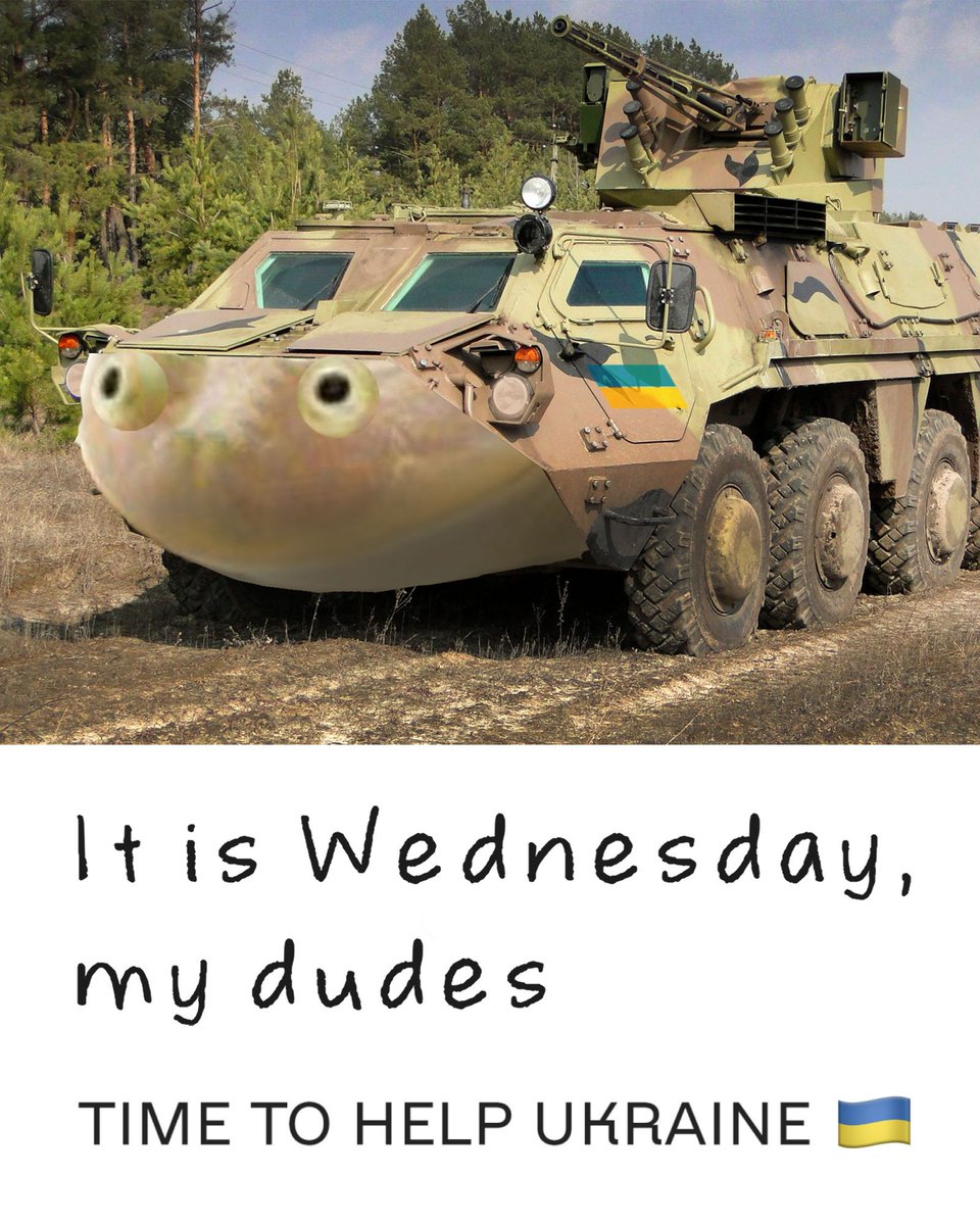 idol0v's tweet photo. It’s Wednesday my Dude’s! Time to help Ukraine

Збираємо кошти щоб нанести мем Wednesday, my Dudes на БТР, або ТАНК.

🎯Ціль: 150 000.00 ₴ 

Усі гроші – на потреби тієї частини, яка надала техніку для нанесення мему. 1/2 https://t.co/9C3EMxLZqQ