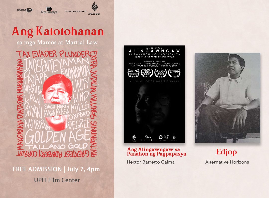 altermidya's tweet photo. ✨ FREE FILM SHOWING ✨

Iniimbitahan ng Altermidya, kasama ang UPFI Film Center ang lahat na dumalo bukas, Hulyo 7, sa isang AlternaTV free film showing sa UP Cine Adarna, ganap na 4PM! https://t.co/VTFwQ0OsyB