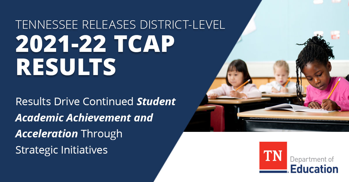 TN Dept of Education on Twitter "Today, TDOE released the 202122