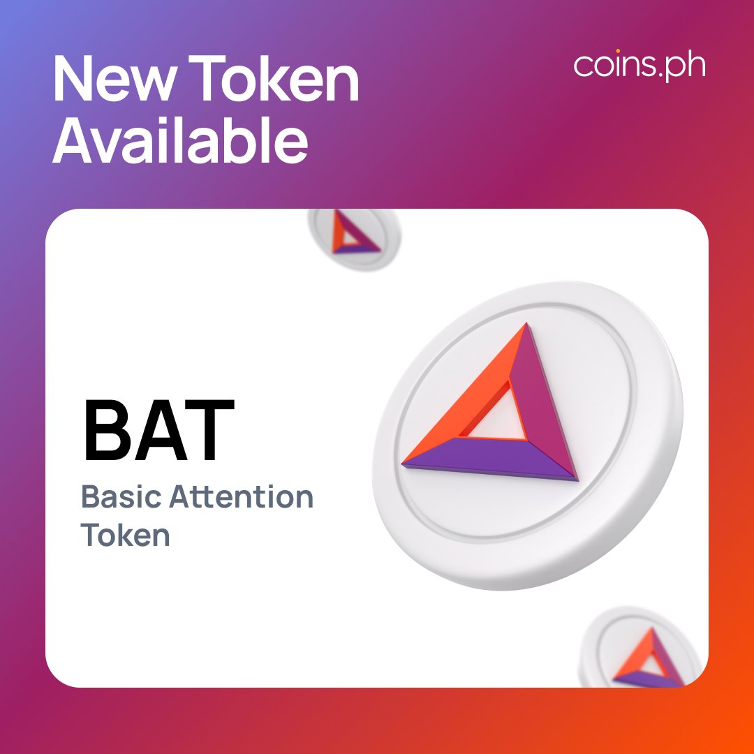 coinsph's tweet photo. The token that makes Crypto and DeFi accessible to everyone is here!

$BAT (@AttentionToken) is now available on #CoinsPh! 

You can easily buy crypto on #CoinsPh by cashing in peso in minutes 🥳

Learn more about $BAT 👉 https://t.co/Eq7SpGhTcj https://t.co/vWL8emWqR7