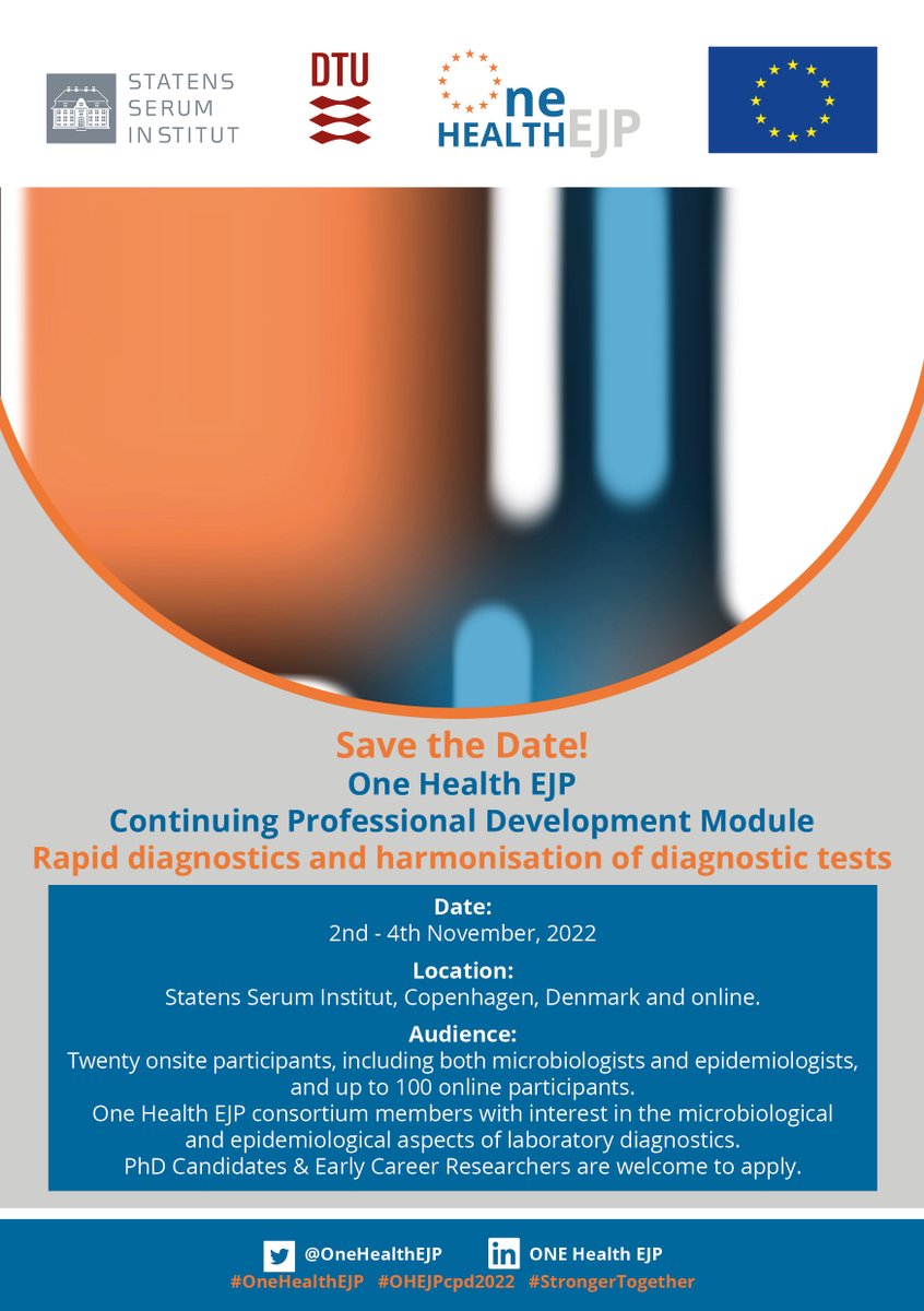 #OHEJP members - save the date! OHEJP CPD 2022 module on "Rapid diagnostics and harmonisation of diagnostics tests" will be held on 02-04/11/22. <a href="/SSI_dk/">Statens Serum Institut</a> - Copenhagen and online with focus on #laboratory #diagnostics. More details 👇​
onehealthejp.eu/cpd-2022/
