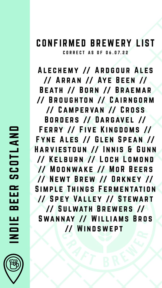 🍻Confirmed brewery list for Indie Beer Scotland as of 06.07.22 (more to come!)