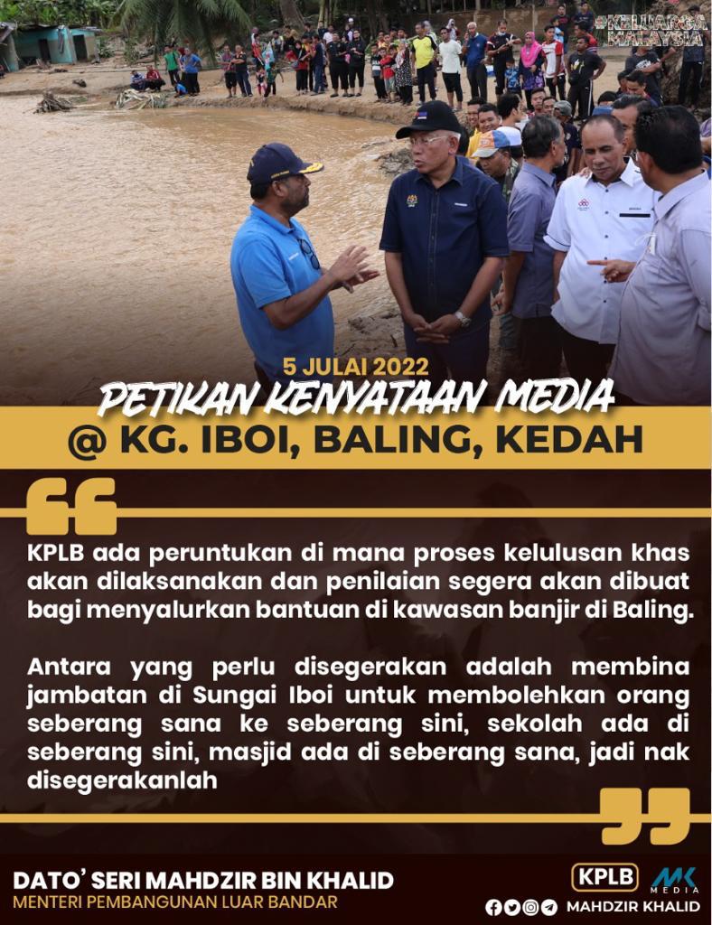 MahdzirKhalid's tweet photo. Petikan Kenyataan Media pada 5 Julai 2022 @ Kg. Iboi, Baling Kedah.

#KeluargaMalaysia #luarbandarsejahtera 
#TokDet #BekerjaBersamaRakyat https://t.co/qHgdgsF4bv