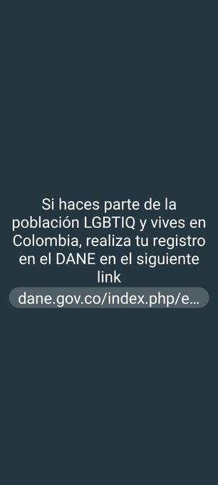 1 pic. Si viven en Colombia y hacen parte de la población LGBTIQ hagan su registro en el DANE https://t