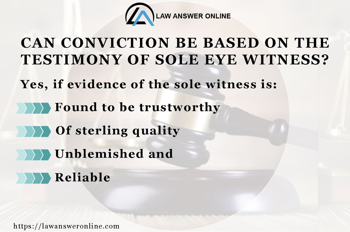 lawansweronline's tweet photo. Can conviction be based on the testimony of sole #eyewitness? 
#Legal #legalnews #legaladvice #legaladvice #legalaid #onlineconsultation 

https://t.co/sj3L7I99iP https://t.co/oDFgAptoBt